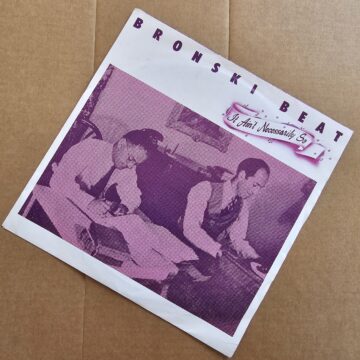 Bronski Beat - It Ain’t Necessarily So