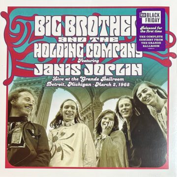 Big Brother & The Holding Company featuring Janis Joplin - Live At The Grande Ballroom, Detroit, Michigan, March 2, 1968 (RSD)