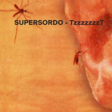 Supersordo - Tzzzzzzzt