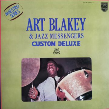 Art Blakey & The Jazz Messengers - Custom Deluxe – Maestro Series