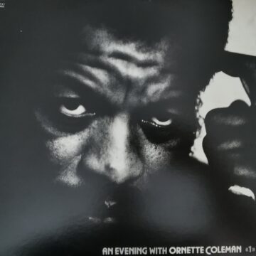 Ornette Coleman - An Evening With Ornette Coleman «1»