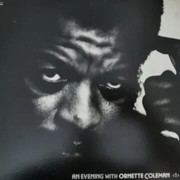 Ornette Coleman - An Evening With Ornette Coleman «1»