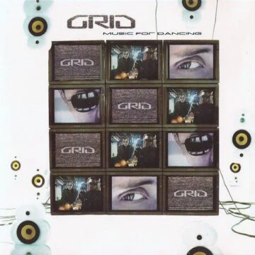 Grid - Music For Dancing