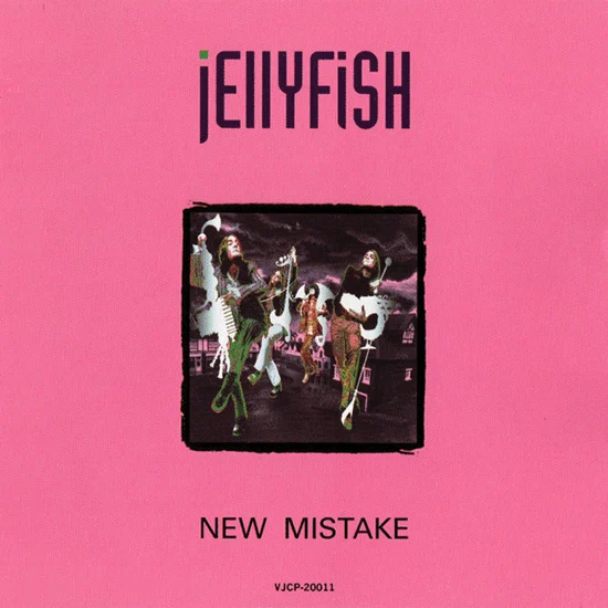 JELLYFISH NEW MISTAKE