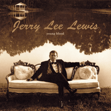 Jerry Lee Lewis - Young Blood