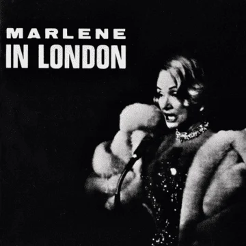 Marlene Dietrich - Marlene In London