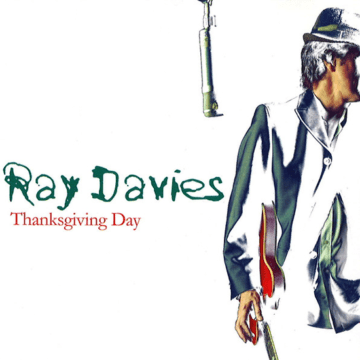 Ray Davies - Thanksgiving Day