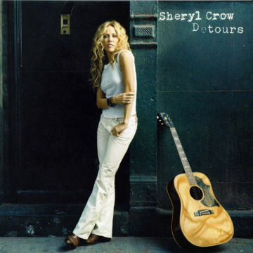 Sheryl Crow - Detours