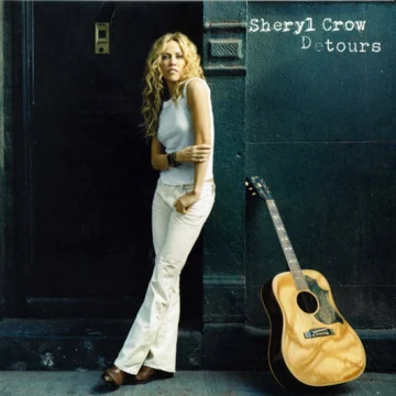 Sheryl Crow - Detours