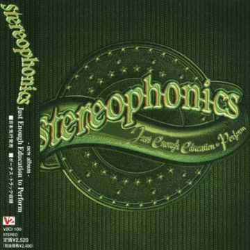 Stereophonics - Just Enough Education To Perform