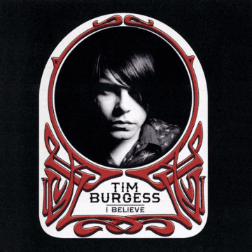 Tim Burgess - I Believe