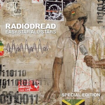 Easy Star All Stars - Radiodread