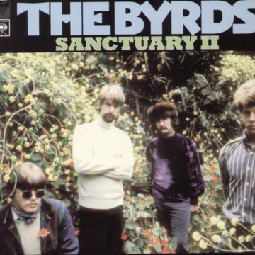 Byrds, The - Sanctuary II