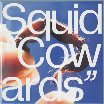 Squid – Cowards; Vinilo Simple