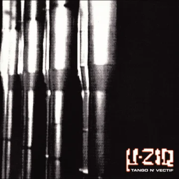 µ-Ziq - Tango N’ Vectif