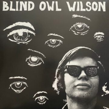 Blind Owl Wilson - Blind Owl Wilson