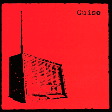 Guiso - Sintonizar el Ruido
