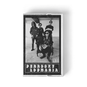 Perrosky - Loumania