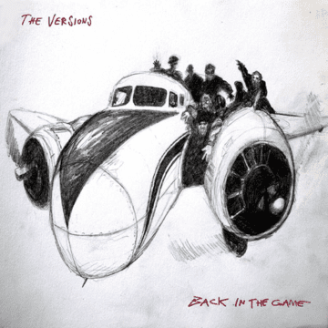 Versions, The - Back In The Game