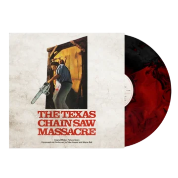 Tobe Hooper And Wayne Bell - The Texas Chain Saw Massacre (Original Motion Picture Score)