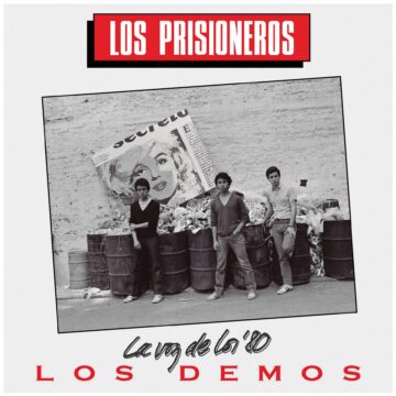 Prisioneros, Los - La Voz De Los ’80 (Los Demos)