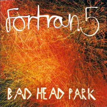 Fortran 5 - Bad Head Park