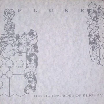 Fluke - The Techno Rose Of Blighty