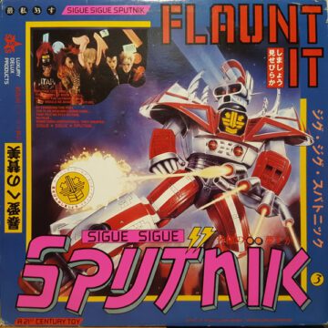 Sigue Sigue Sputnik - Flaunt It