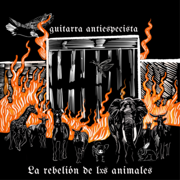 Guitarra Antiespecista - La Rebelion De Los Animales