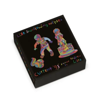 Current 93 Dreamt By Andrew Liles - Like Swallowing Eclipses