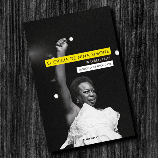 el-chicle-de-nina-simone-warren-ellis