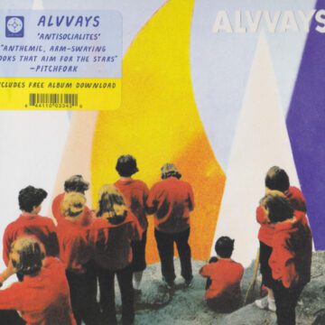 Alvvays - Antisocialites