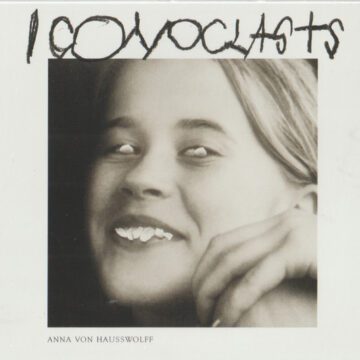 Anna von Hausswolff - Iconoclasts