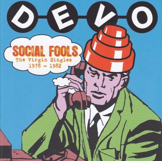 Devo – Social Fools (The Virgin Singles 1978 - 1982)