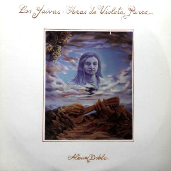 Jaivas – Obras De Violeta Parra