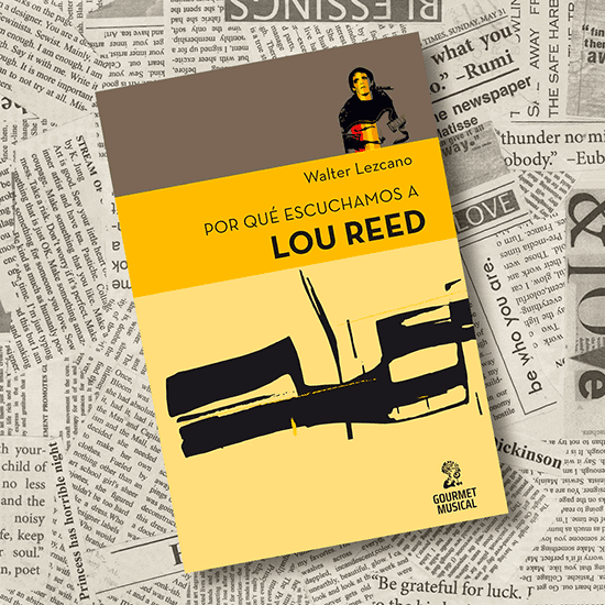 Por que escuchamos a Lou Reed