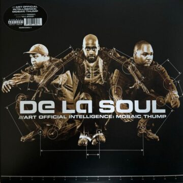De La Soul - Art Official Intelligence: Mosaic Thump