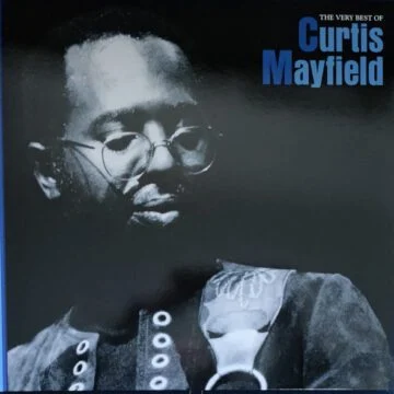 Curtis Mayfield - The Very Best Of Curtis Mayfield