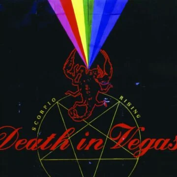 Death In Vegas - Scorpio Rising