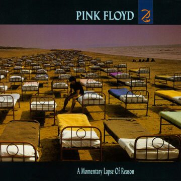 Pink Floyd - A Momentary Lapse Of Reason