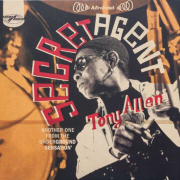 Tony Allen - Secret Agent