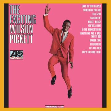 Wilson Pickett - The Exciting Wilson Pickett