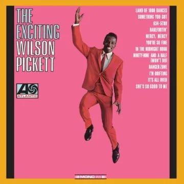 Wilson Pickett - The Exciting Wilson Pickett