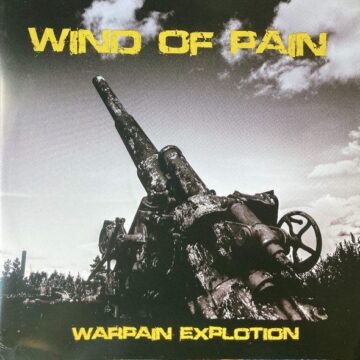 Wind Of Pain - Warpain Explotion