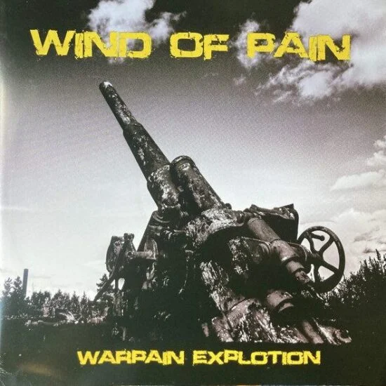 Wind Of Pain – Warpain Explotion