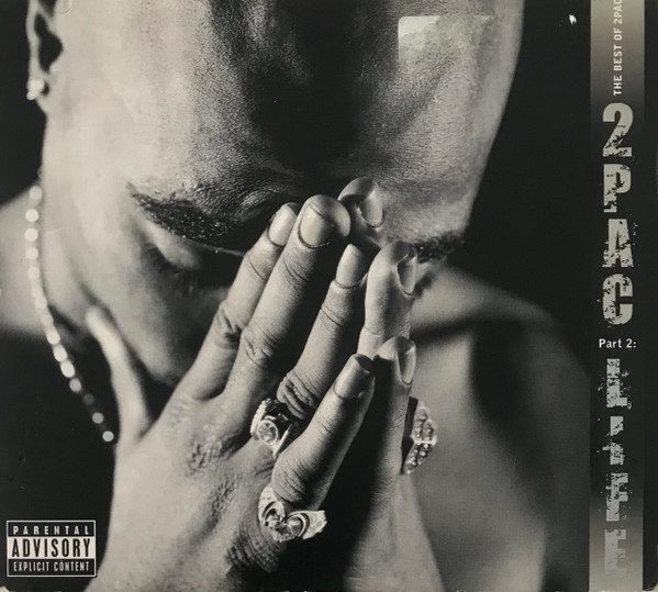 2Pac – The Best Of 2Pac - Part 2 Life