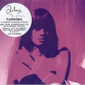 Antony And The Johnsons + Charles Atlas - Turning