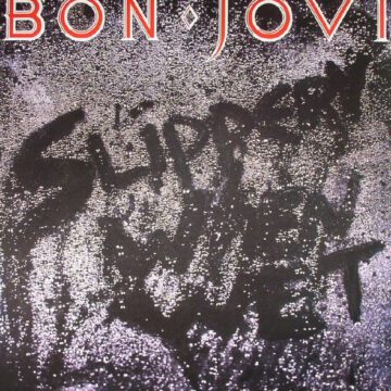 Bon Jovi - Slippery When Wet