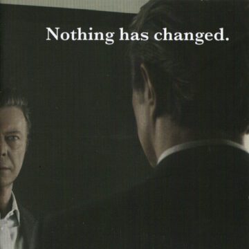 David Bowie - Nothing Has Changed