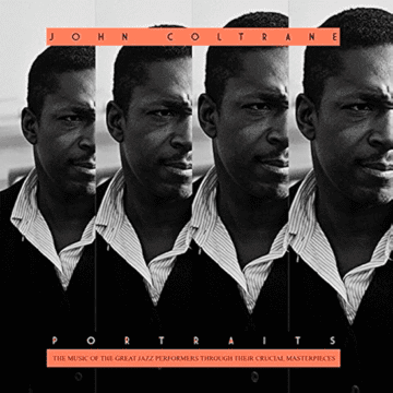 John Coltrane - Portraits